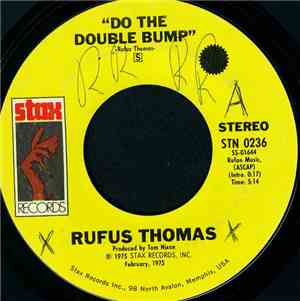 Rufus Thomas - Do The Double Bump