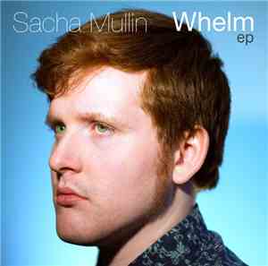 Sacha Mullin - Whelm