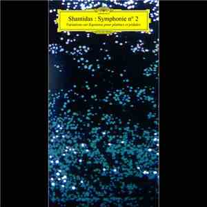 Shantidas - Symphonie n°2 : Variations sur Equinoxe pour platines et pédale ...