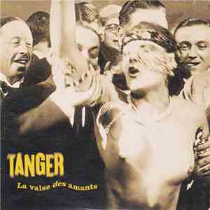 Tanger  - La Valse Des Amants