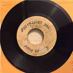 The Crystalites - Splash Down / Finders Keepers