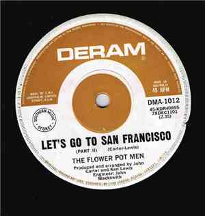The Flower Pot Men - Let's Go To San Francisco (Parts 1 & 2)