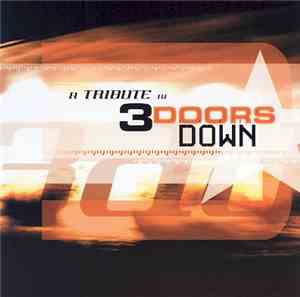 The New Rock Superheroes - A Tribute To 3 Doors Down