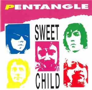 The Pentangle - Sweet Child (Dulce Niña)