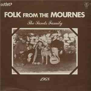 The Sands Family - Folk From The Mournes