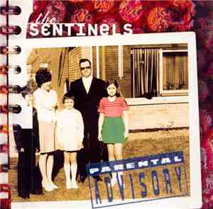 The Sentinels  - Parental Advisory