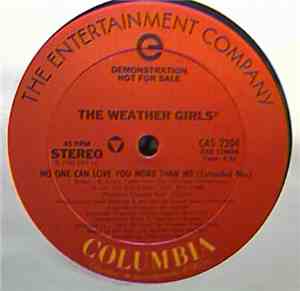 The Weather Girls - No One Can Love You More Than Me
