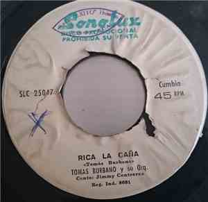 Tomás Burbano - Rica la Caña / Ron y Aguardiente