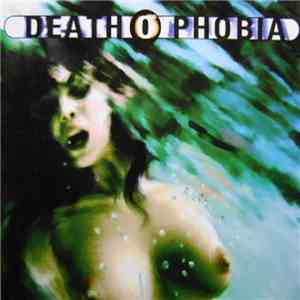 Various - Deathophobia VI