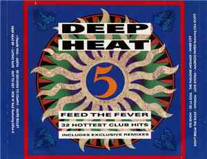 Various - Deep Heat 5 - Feed The Fever