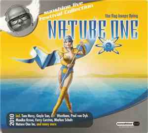 Various - Nature One - The Flag Keeps Flying