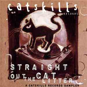 Various - Straight Out The Cat Litter