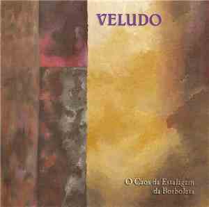 Veludo  - O Caos Da Estalagem Da Borboleta