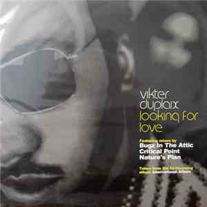 Vikter Duplaix - Looking For Love