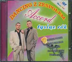 Accord  - Dancing Z Zespołem - Tysiące Róż