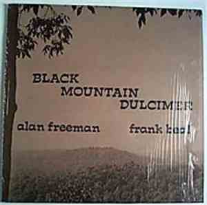 Alan Freeman  / Frank Beal - Black Mountain Dulcimer