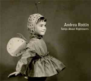 Andrea Rottin - Songs About Nightmares