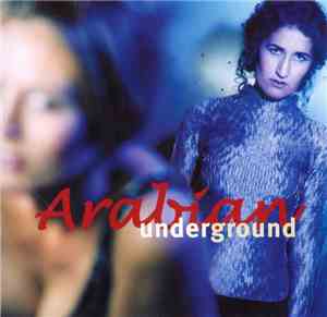 Arabian Underground - Arabian Underground
