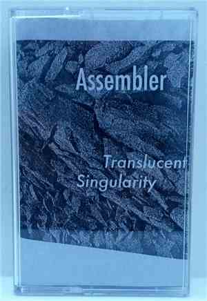 Assembler  - Translucent Singularity