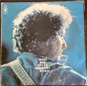 Bob Dylan - More Bob Dylan Greatest Hits