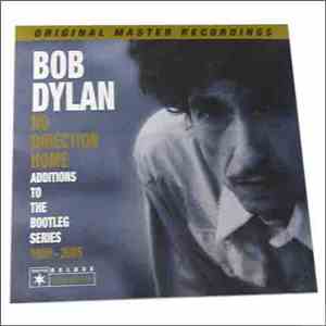 Bob Dylan - No Direction Home Additions To The Bootleg Series 1989~2005