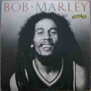 Bob Marley - Chances Are