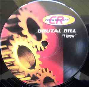 Brutal Bill - I Know