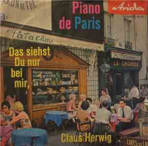 Claus Herwig - Piano De Paris