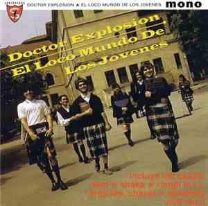 Doctor Explosion - El Loco Mundo De Los Jovenes