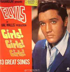 Elvis Presley - Girls! Girls! Girls!