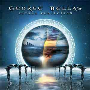 George Bellas - Astral Projection