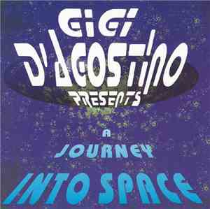 Gigi D'Agostino - A Journey Into Space