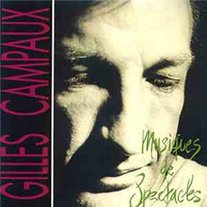 Gilles Campaux - Musiques De Spectacles