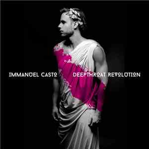 Immanuel Casto - Deepthroat Revolution