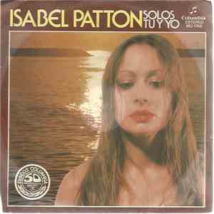 Isabel Patton - Solos Tú Y Yo