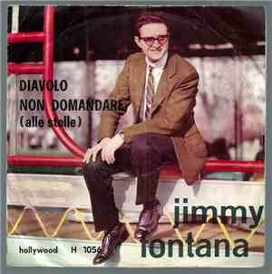 Jimmy Fontana - Diavolo / Non Domandare (Alle Stelle)