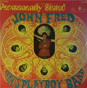John Fred & His Playboy Band - Permanently Stated