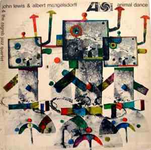 John Lewis  & Albert Mangelsdorff & The Zagreb Jazz Quartet - Animal Dance