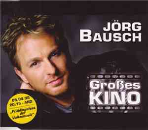 Jörg Bausch - Großes Kino