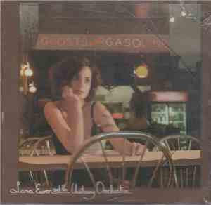 Lara Ewen And The Unstrung Orchestra - Ghosts And Gasoline