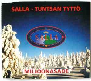 Miljoonasade - Salla - Tuntsan Tyttö