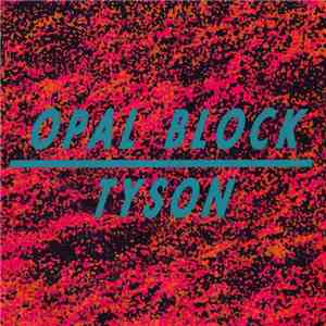 Opal Block - Tyson