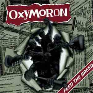 Oxymoron - Feed The Breed