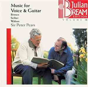 Peter Pears, Julian Bream - Britten, Racine Fricker, Walton - Music For Voi ...