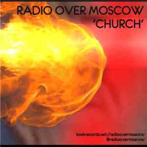 Radio Over Moscow - Church