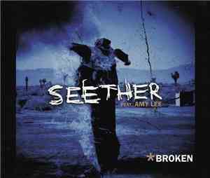 Seether Feat. Amy Lee - Broken