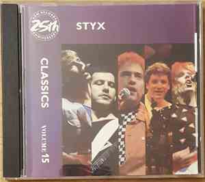 Styx - Classics Volume 15