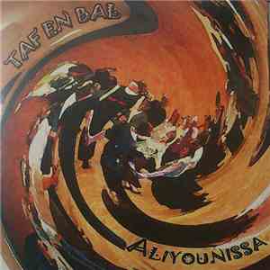Taf En Bal - Aliyounissa