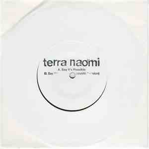 Terra Naomi - Say It's Possible