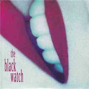 The Black Watch - I Feel So Weird
